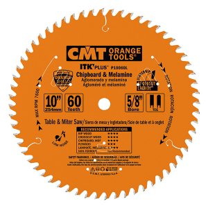 CMT P10060L - ITK-PLUS CHIPBOARD & MELAMINE 10"x60x5/8"
